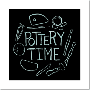 Pottery Time TShirt - Pottery Studio Shirt Posters and Art